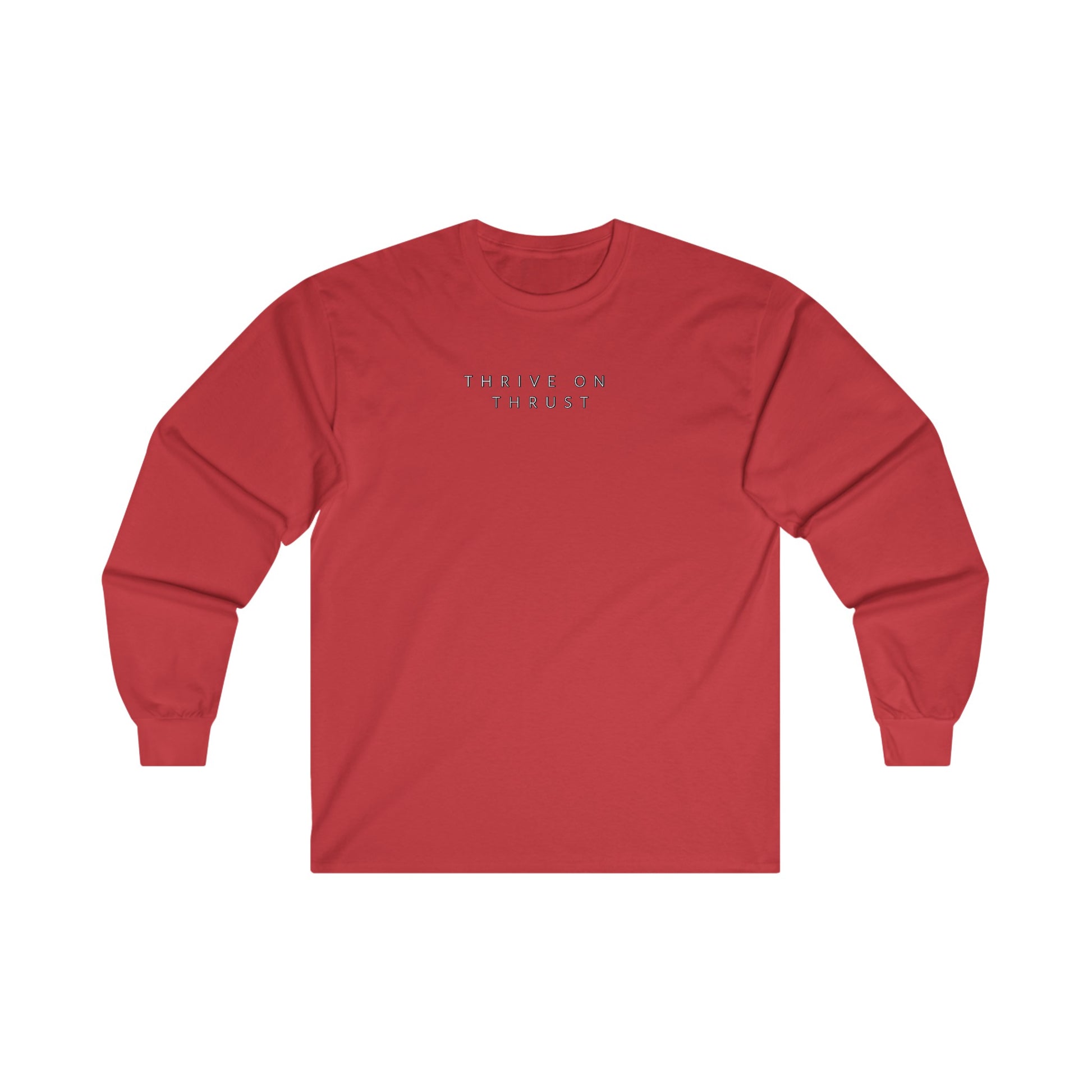 Thrive on Thrust. pilots. gifts. aviation. long sleeve. travel.