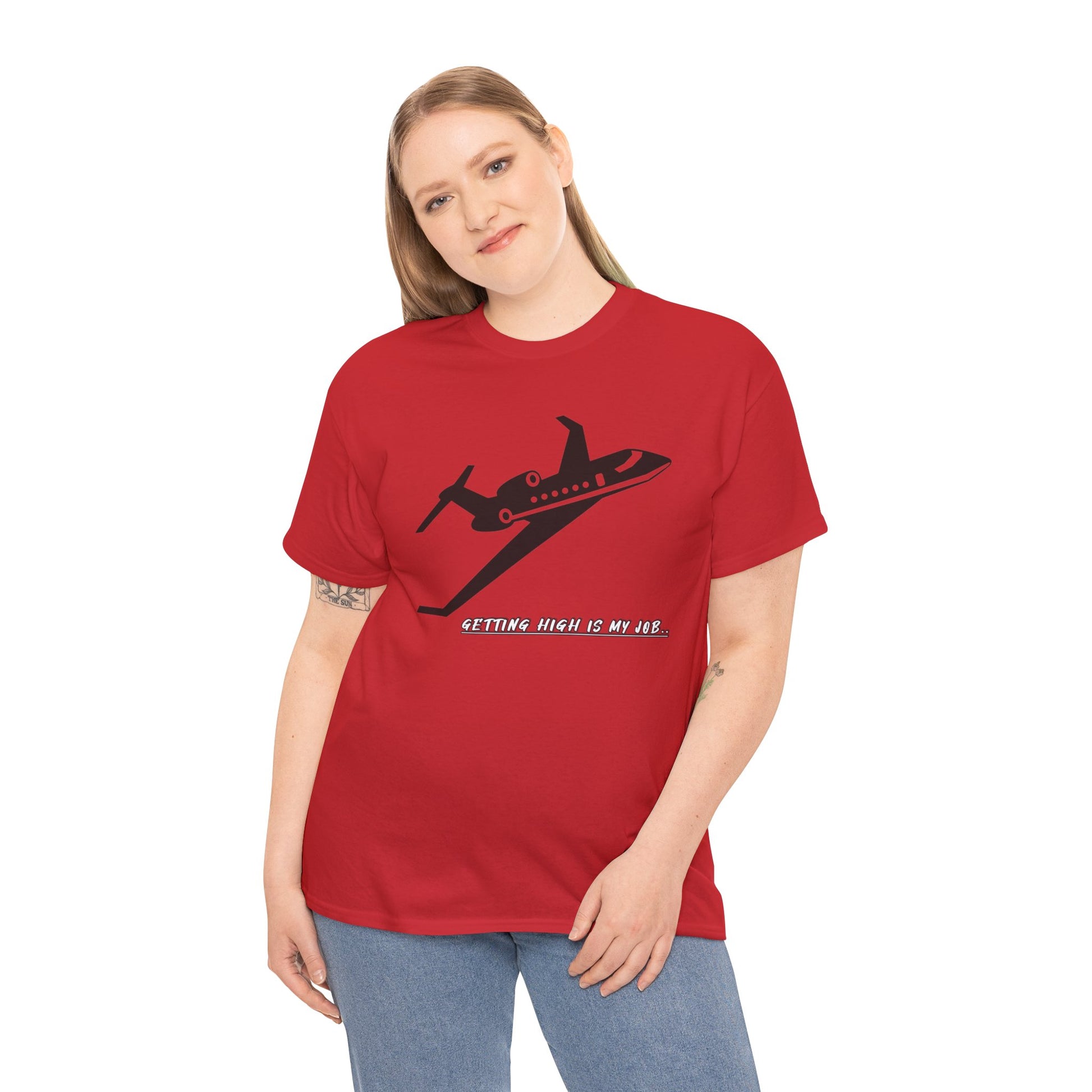 GETTING HIGH IS MY JOB. T-SHIRT. FUNNY. AVIATION. JOKES. PILOTS