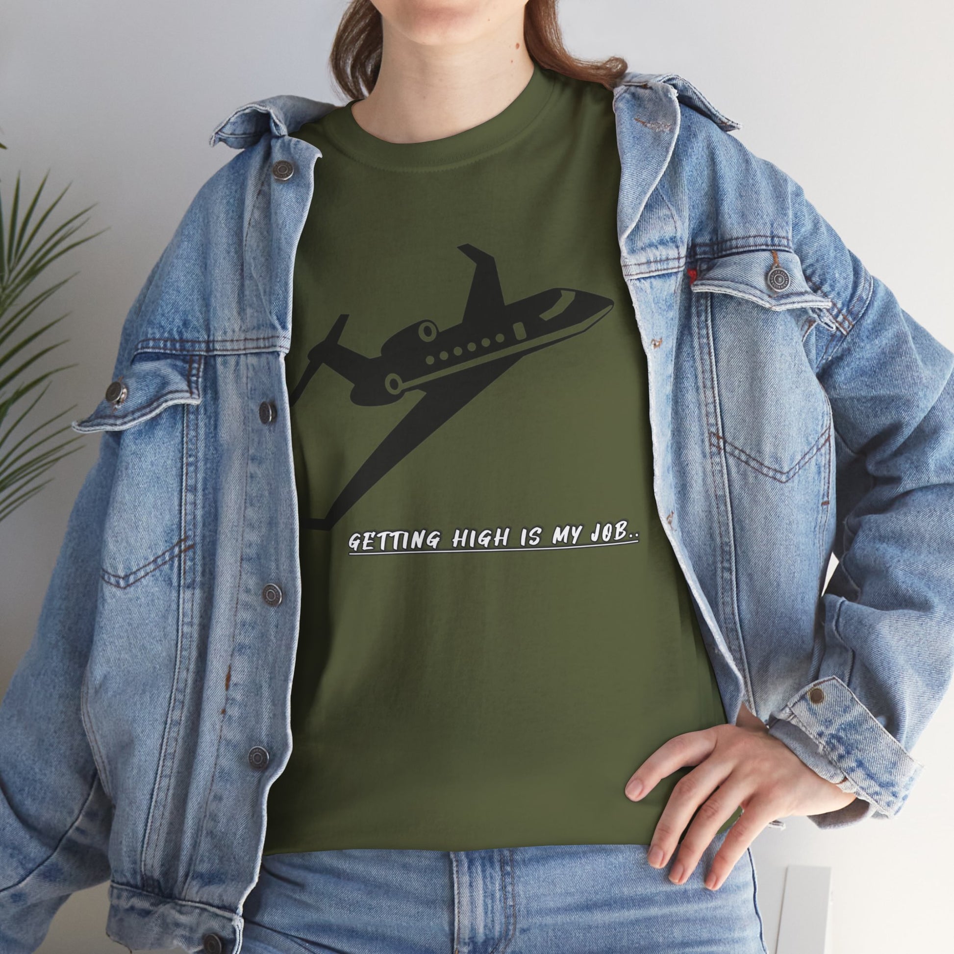 GETTING HIGH IS MY JOB. T-SHIRT. FUNNY. AVIATION. JOKES. PILOTS