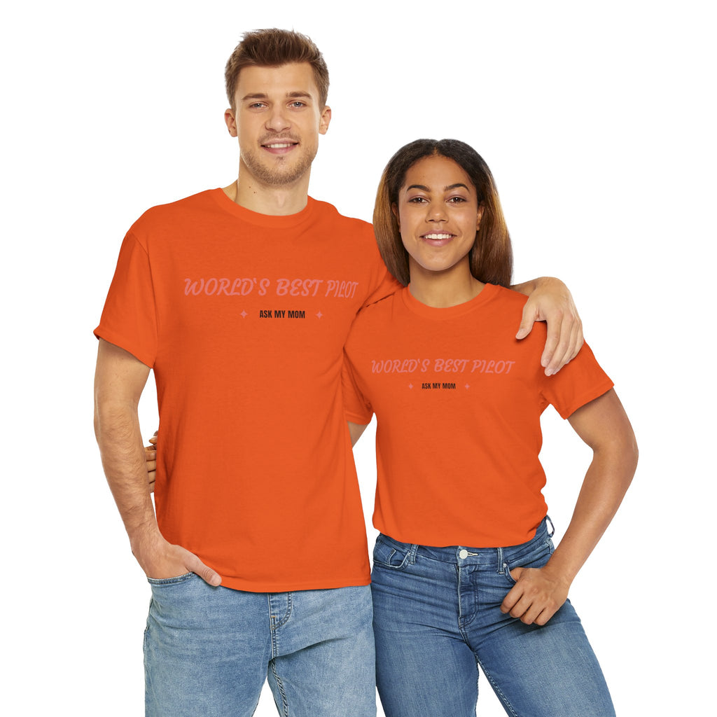 Worlds best Pilot. ask my mom. t-shirt. aviation. mothers. pilots. travel. graphic tee.