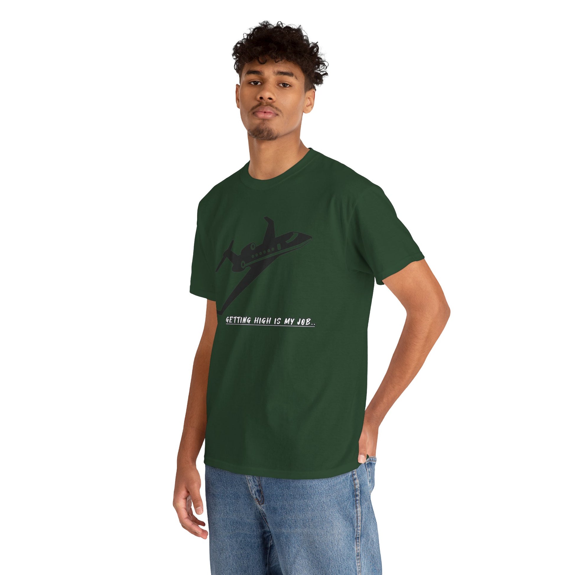 GETTING HIGH IS MY JOB. T-SHIRT. FUNNY. AVIATION. JOKES. PILOTS