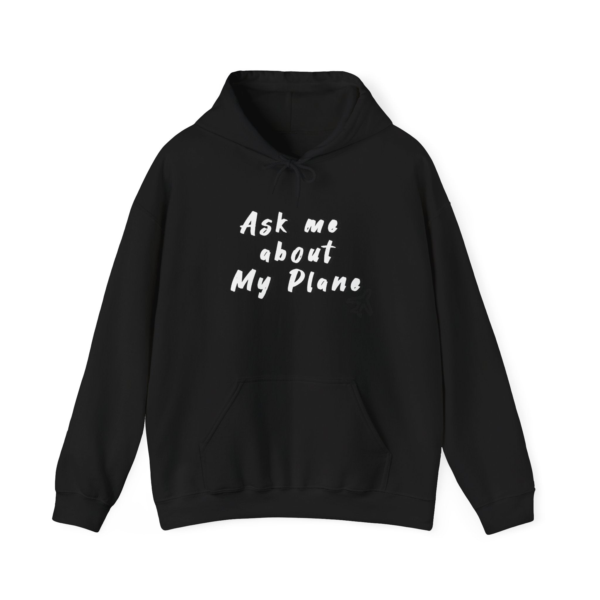 Hoodie For Pilots. Ask me about My Plane!. gift for pilots. aviation. aviation gifts. graphic design