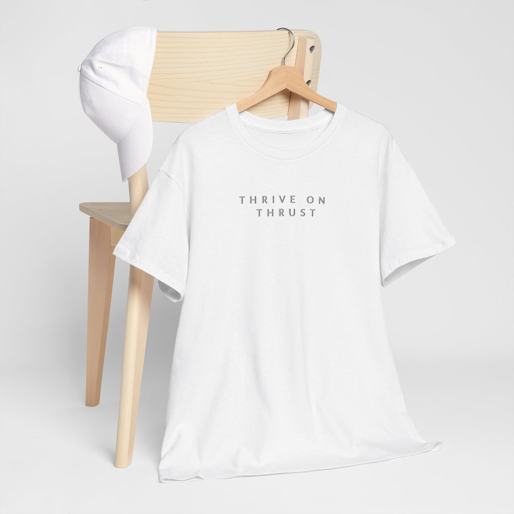 Thrive on Thrust. T-shirt aviation. gift. pilots. jets. pilot.