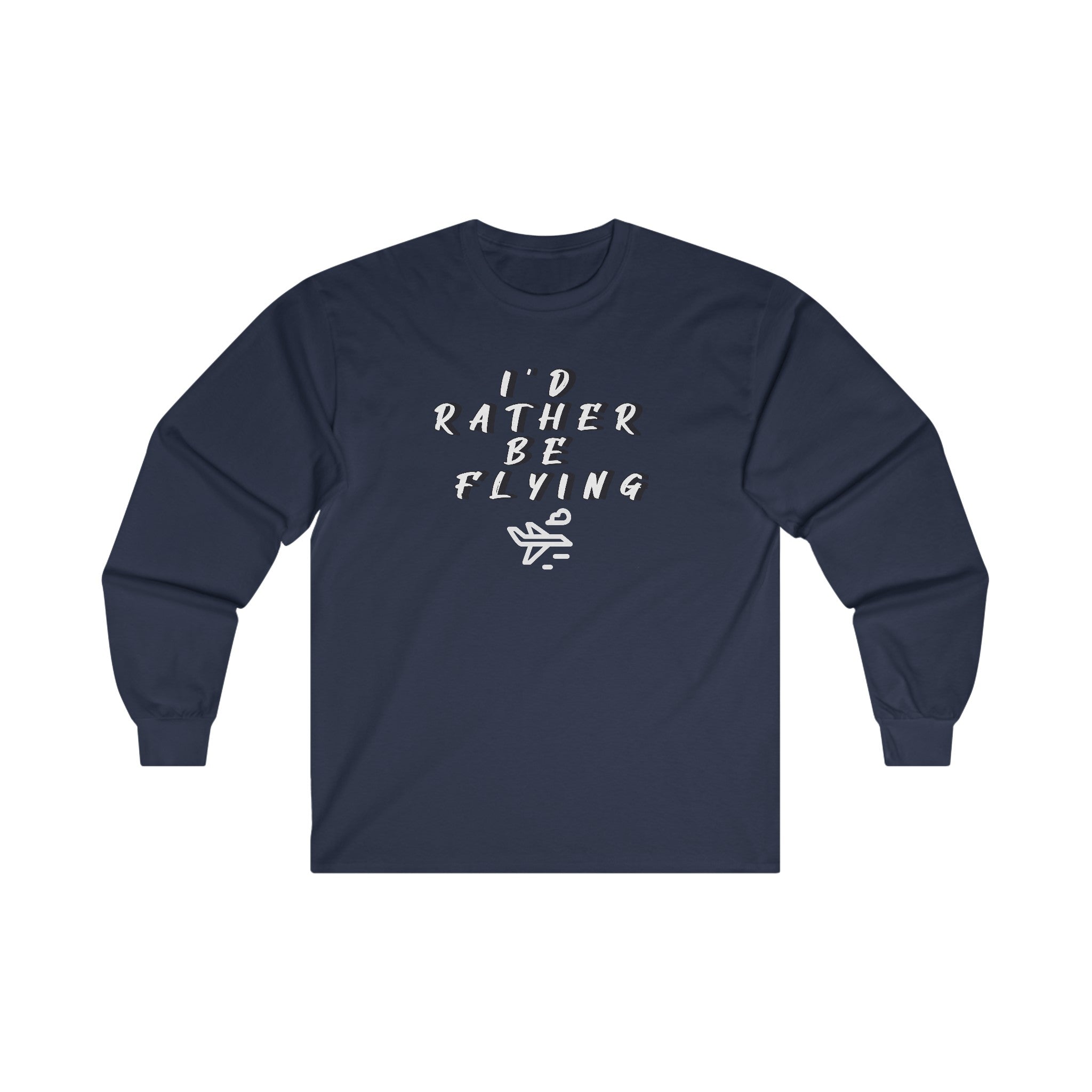 Rather be Flying. long sleeve. aviation. gift. pilots. planes. travel
