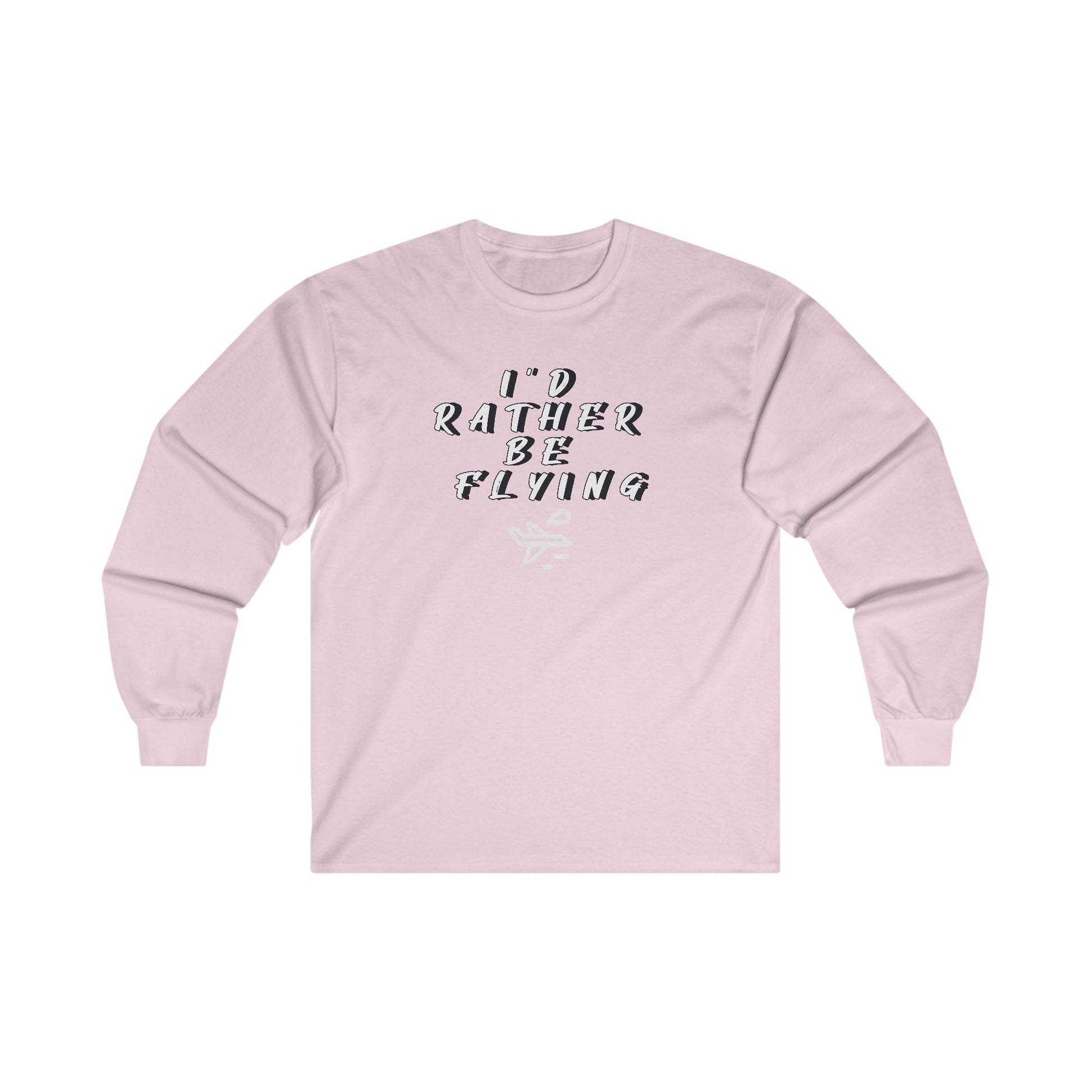 Rather be Flying. long sleeve. aviation. gift. pilots. planes. travel