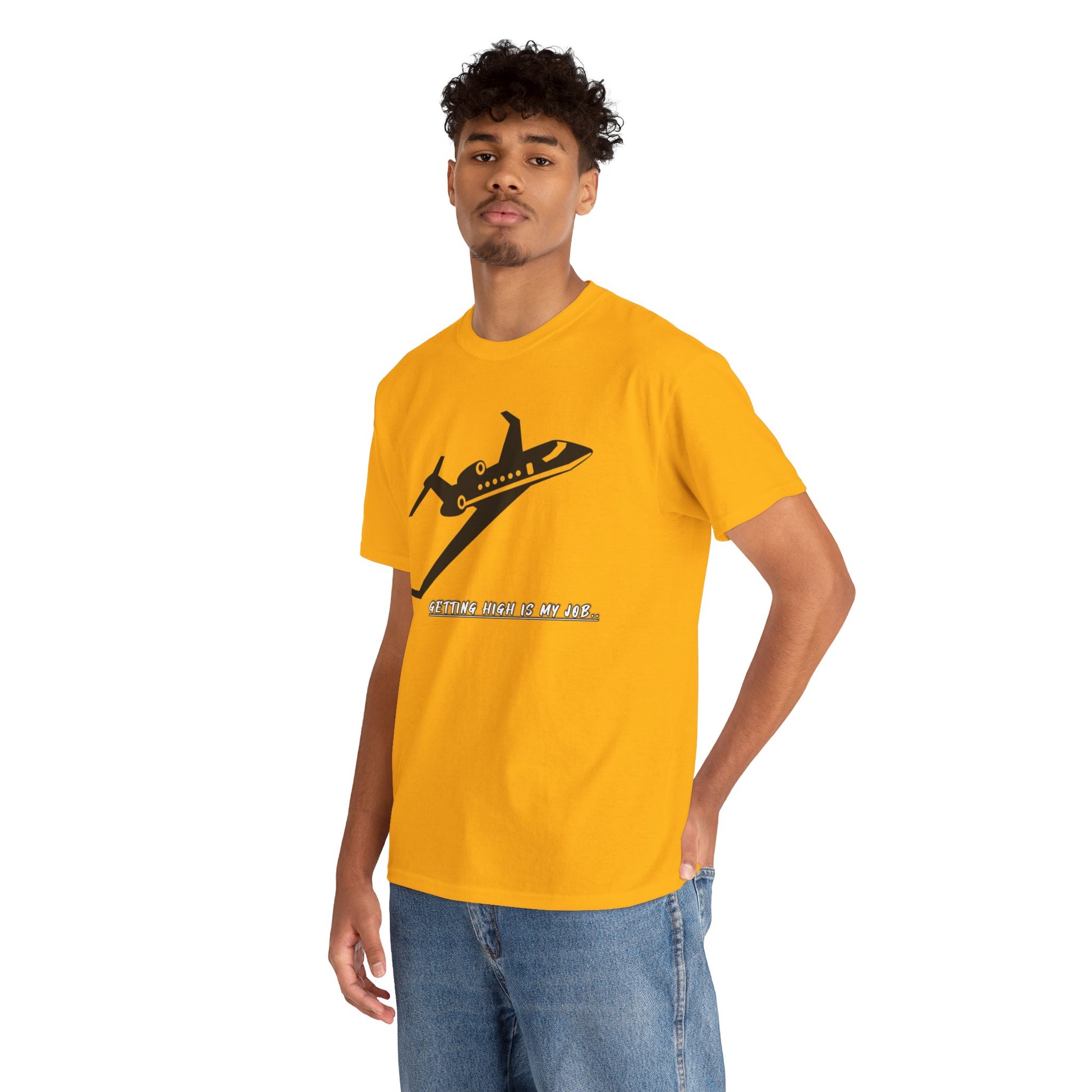 GETTING HIGH IS MY JOB. T-SHIRT. FUNNY. AVIATION. JOKES. PILOTS