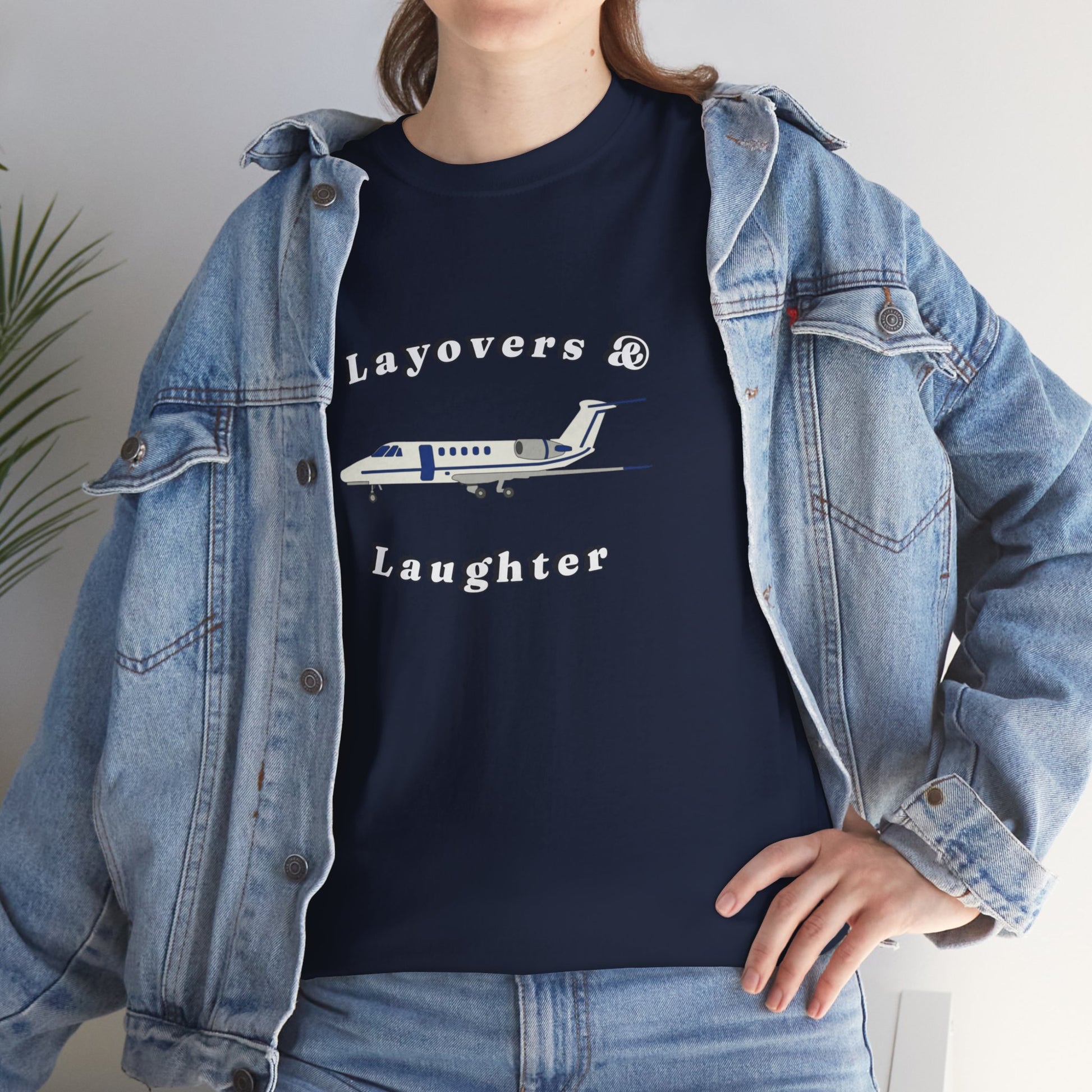Layovers & Laughter. T-shirt. aviation. pilots. travel. shirt.
