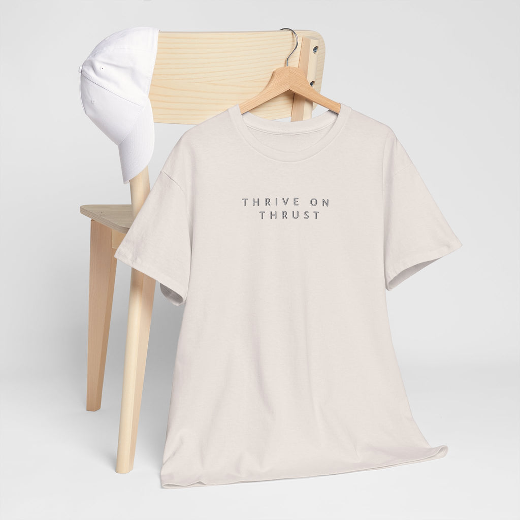 Thrive on Thrust. T-shirt aviation. gift. pilots. jets. pilot.