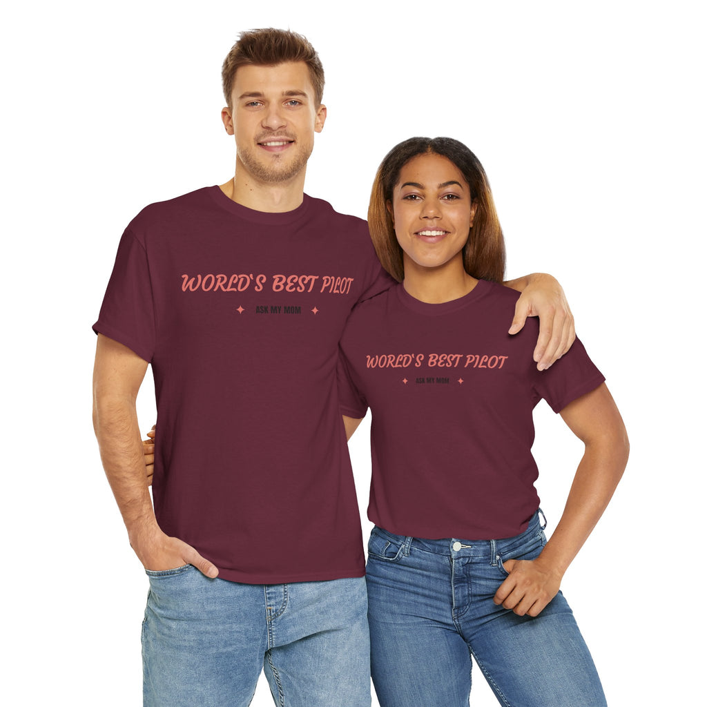 Worlds best Pilot. ask my mom. t-shirt. aviation. mothers. pilots. travel. graphic tee.