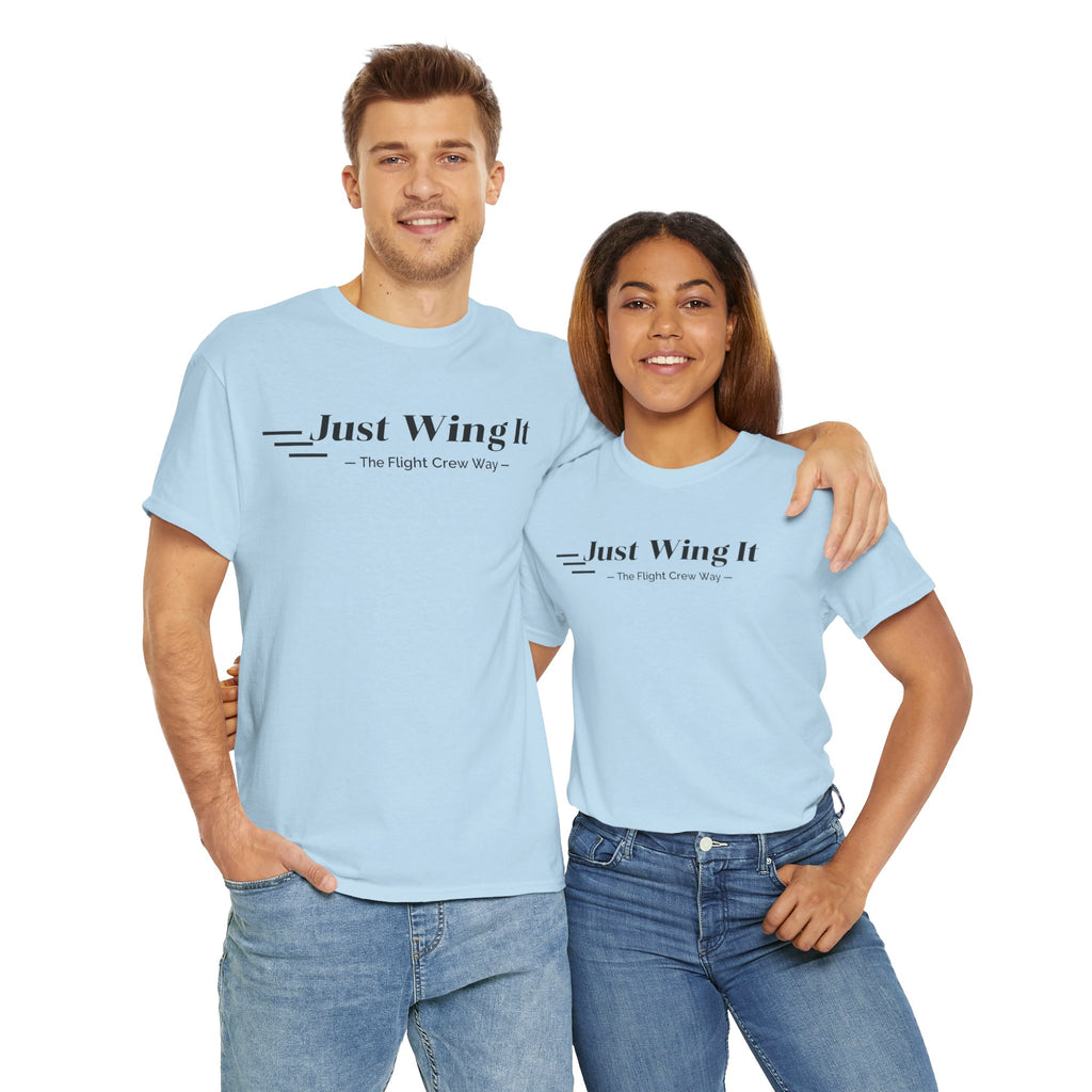 JUST WING IT. FLIGHT CREW. T-SHIRT. AVIATION. PILOTS. PLANES. GRAPHIC TEE