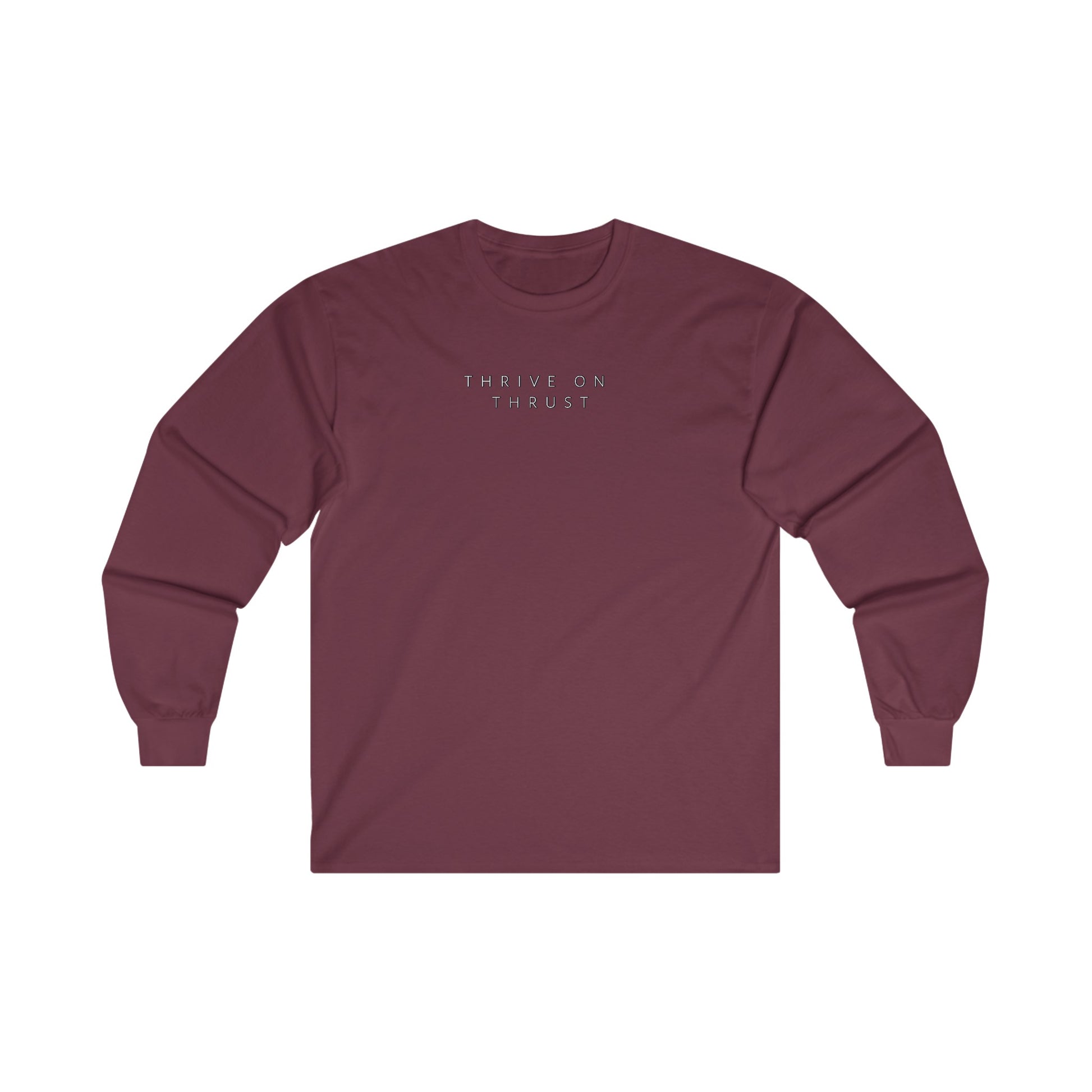 Thrive on Thrust. pilots. gifts. aviation. long sleeve. travel.