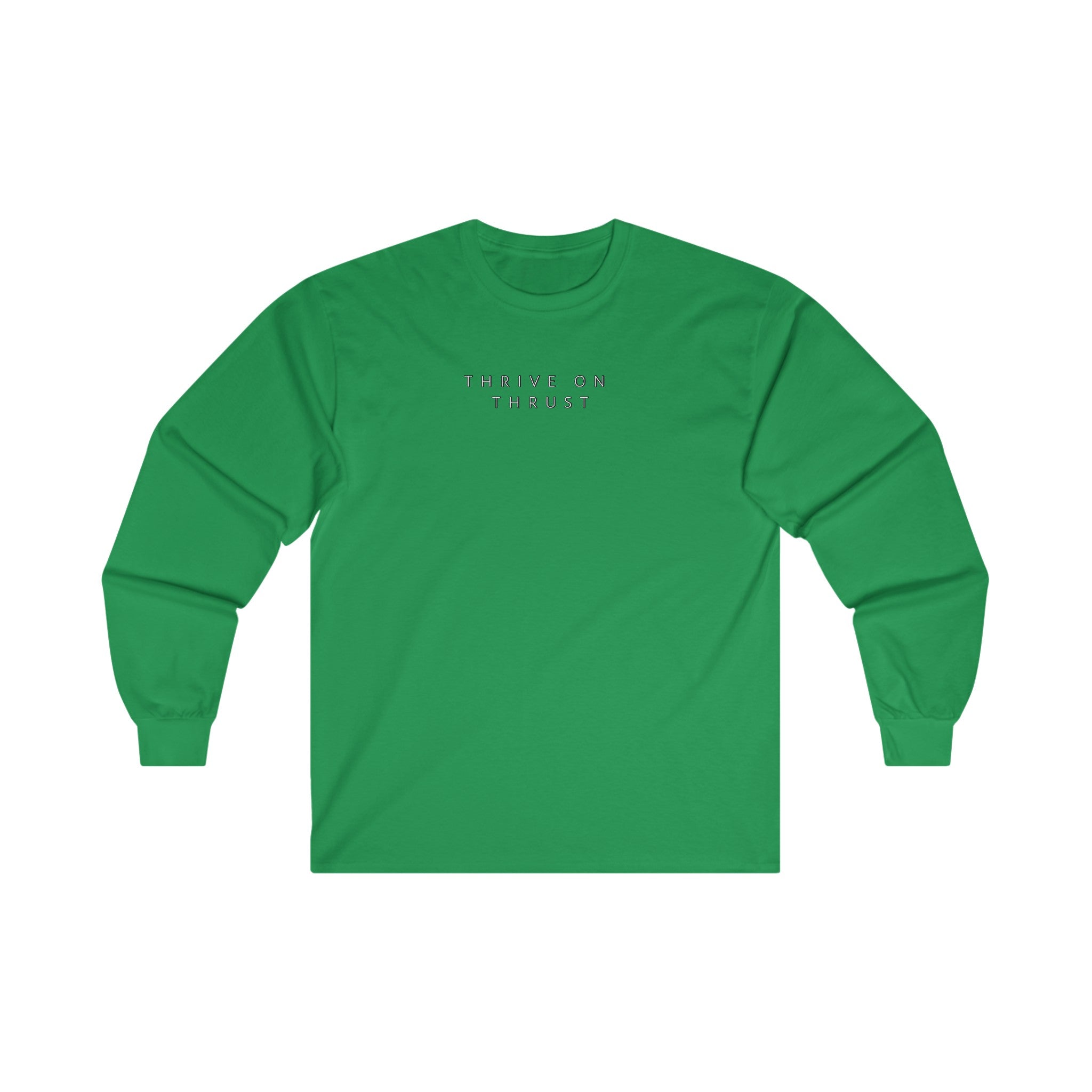 Thrive on Thrust. pilots. gifts. aviation. long sleeve. travel.
