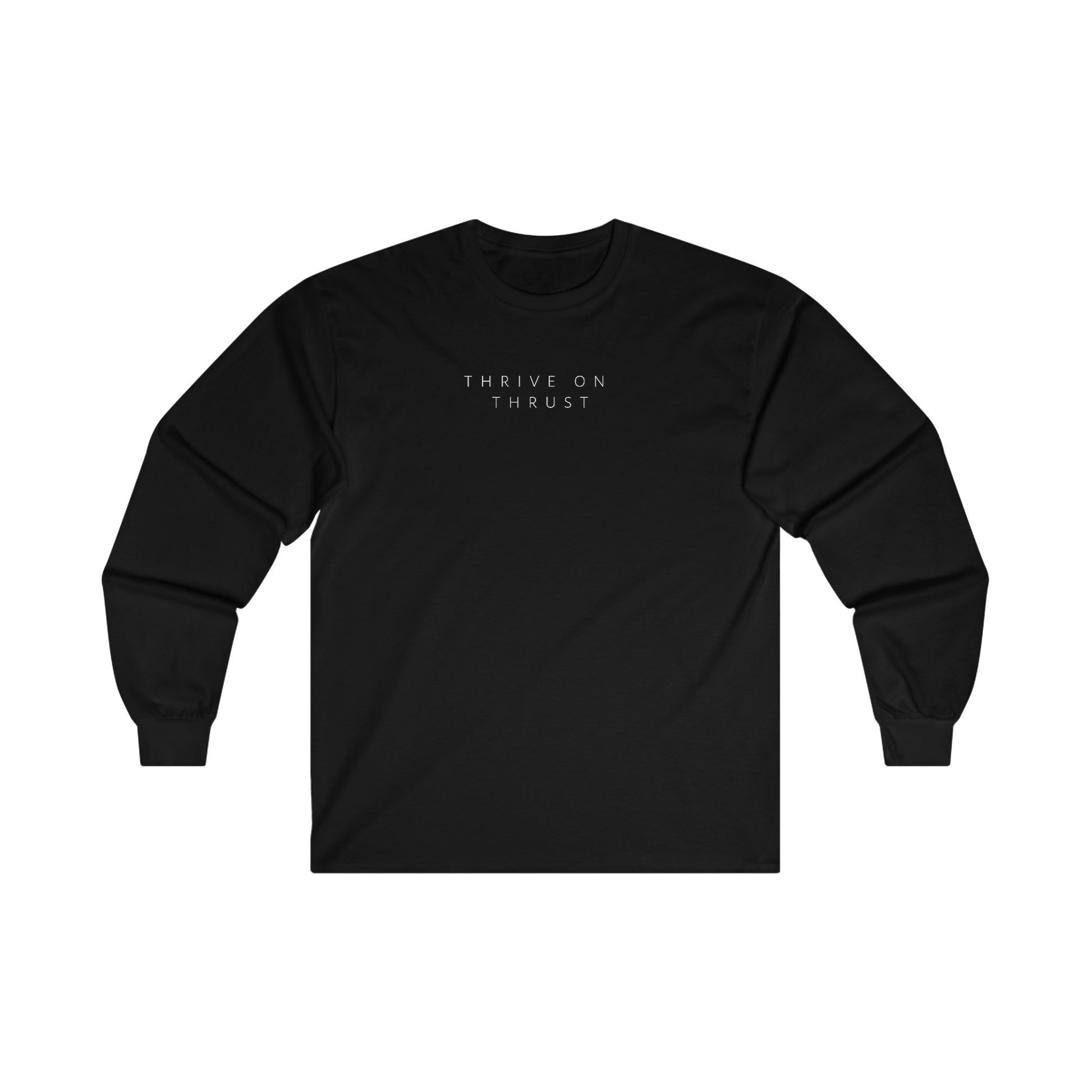 Thrive on Thrust. pilots. gifts. aviation. long sleeve. travel.