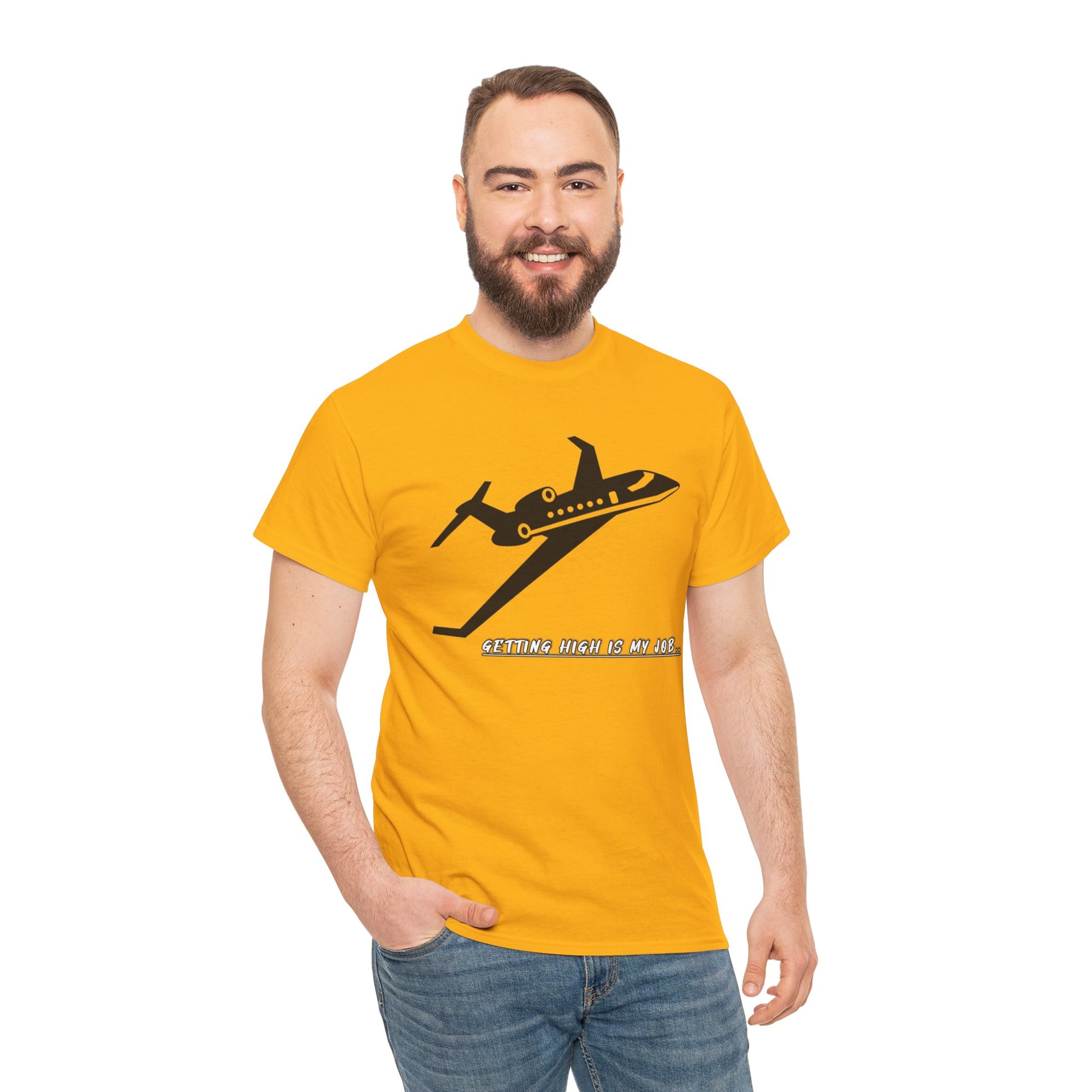GETTING HIGH IS MY JOB. T-SHIRT. FUNNY. AVIATION. JOKES. PILOTS