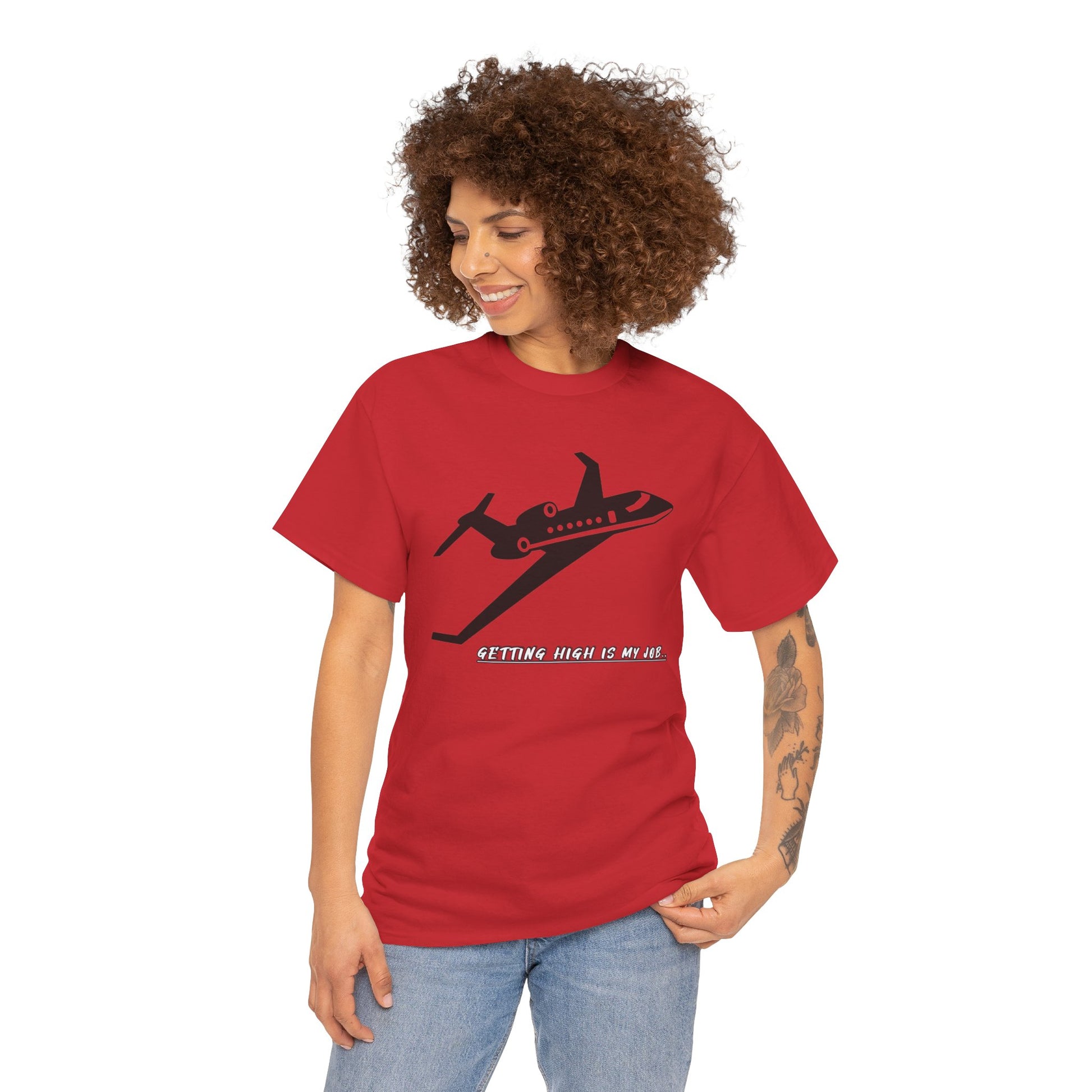 GETTING HIGH IS MY JOB. T-SHIRT. FUNNY. AVIATION. JOKES. PILOTS
