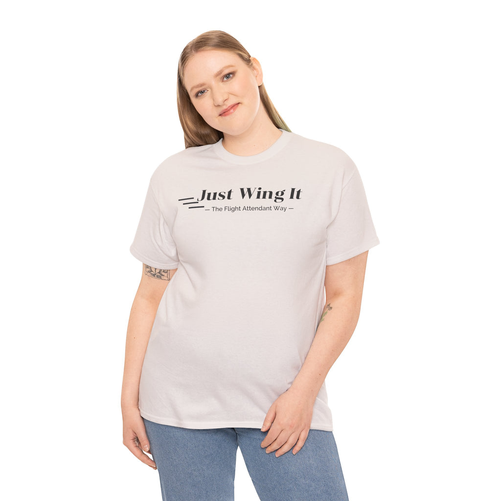 Just Wing It. the flight attendant way. aviation. t-shirt. pilots. travel. work.