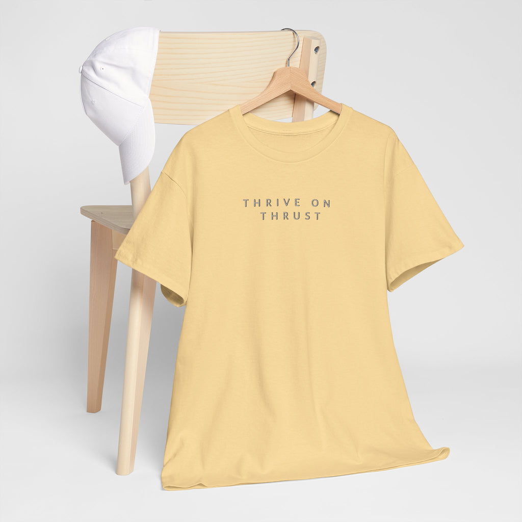 Thrive on Thrust. T-shirt aviation. gift. pilots. jets. pilot.