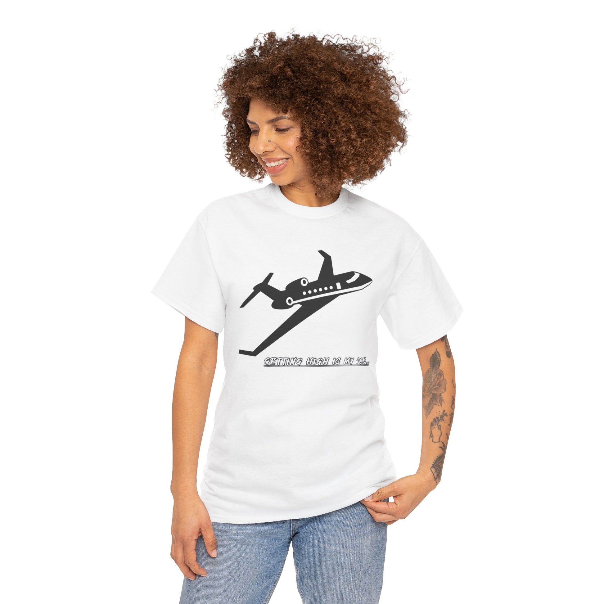 GETTING HIGH IS MY JOB. T-SHIRT. FUNNY. AVIATION. JOKES. PILOTS