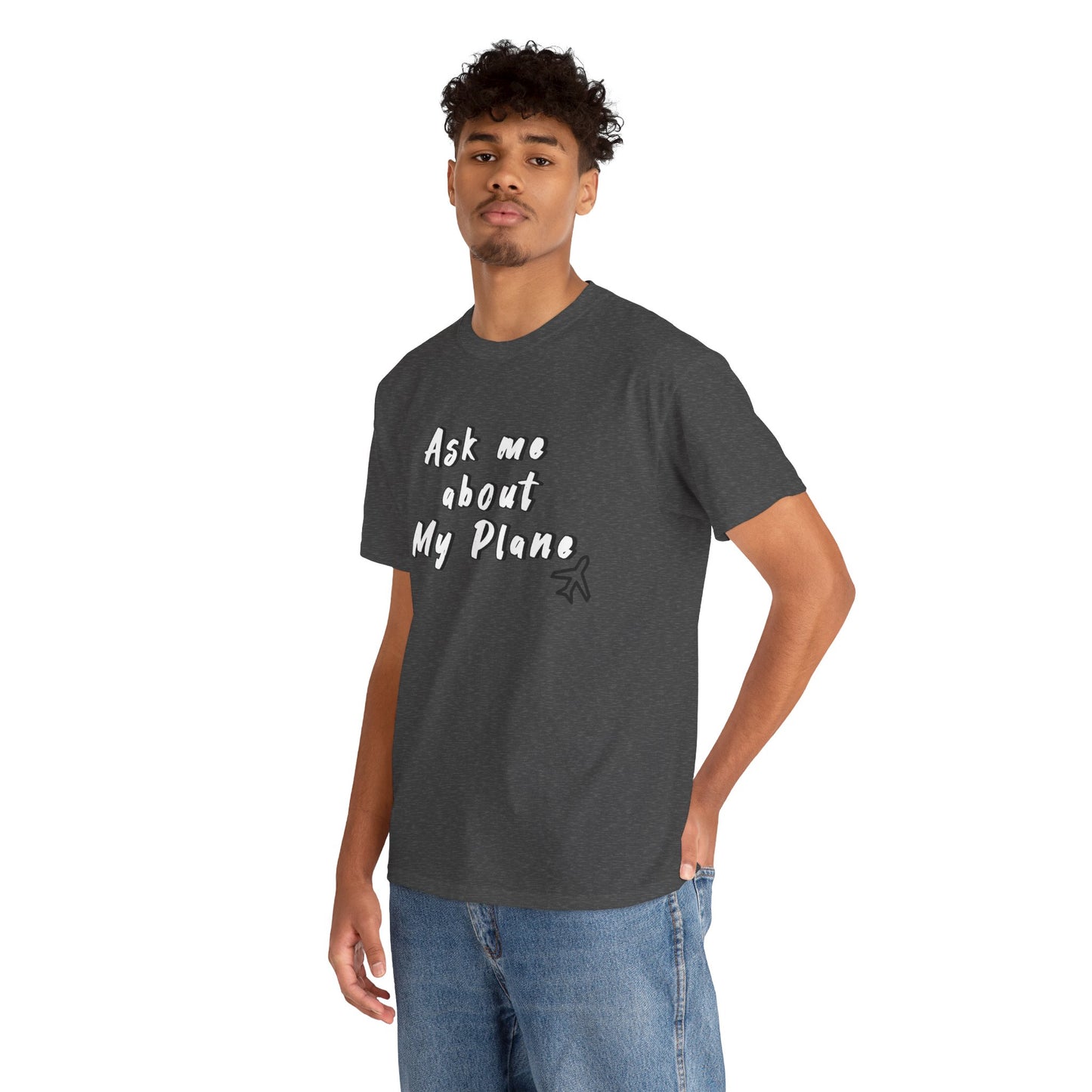 Ask me about my plane! T-shirt. aviation. pilots. travel. shirt.