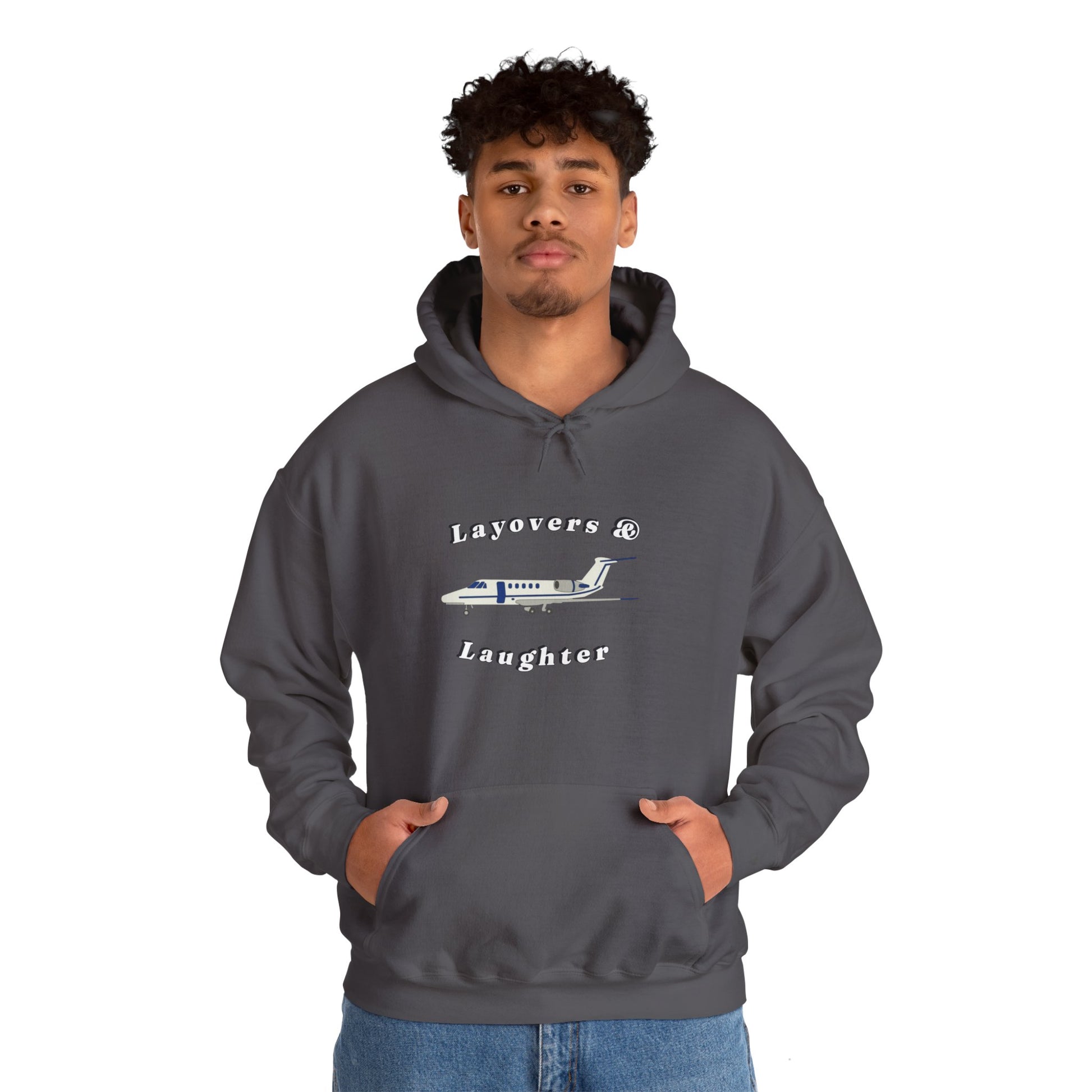Hoodie for Pilots, layovers & laughter, gifts for pilots, travel, aviation gifts, aviation, planes