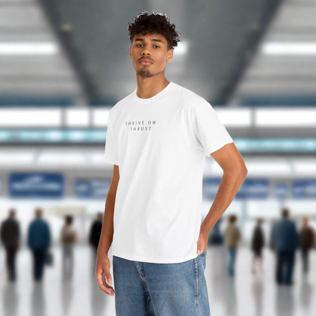 Thrive on Thrust. T-shirt aviation. gift. pilots. jets. pilot.