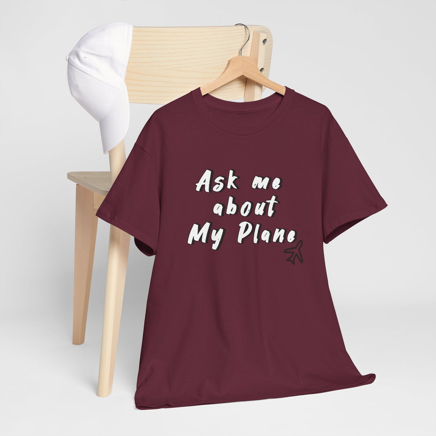 Ask me about my plane! T-shirt. aviation. pilots. travel. shirt.