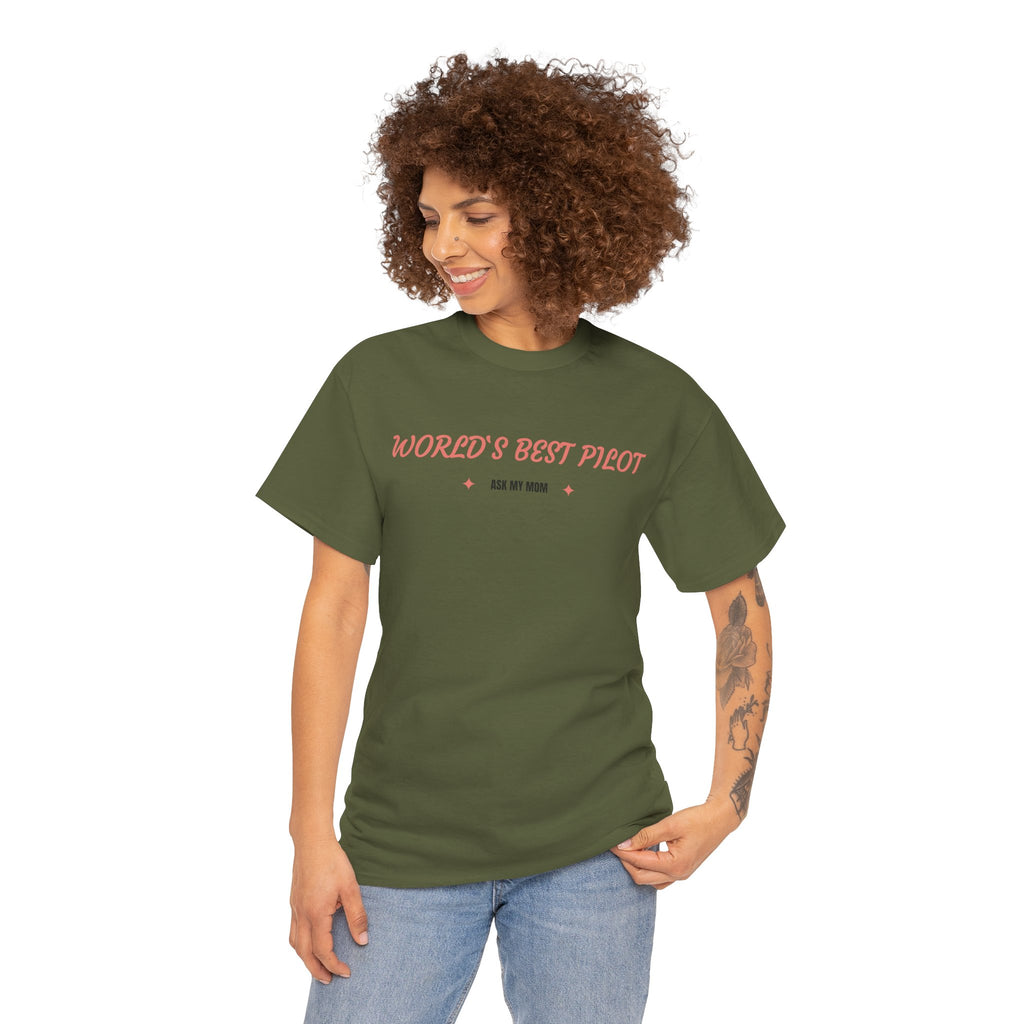 Worlds best Pilot. ask my mom. t-shirt. aviation. mothers. pilots. travel. graphic tee.