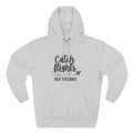 Catch Flights Not Feelings Hoodie | Travel Quote, Airplane Graphic