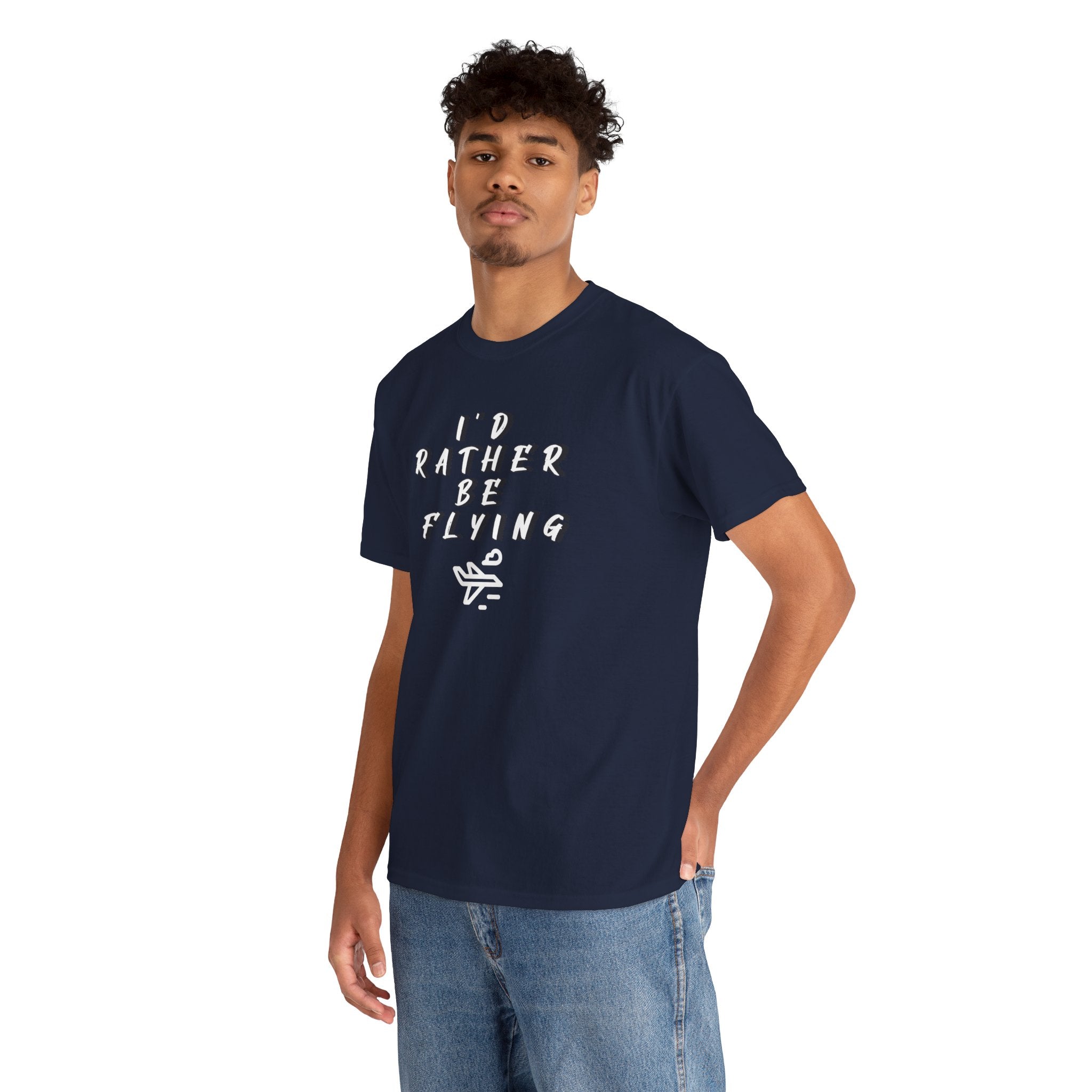 I'd rather be flying! T-shirt. aviation. pilots. travel. shirt