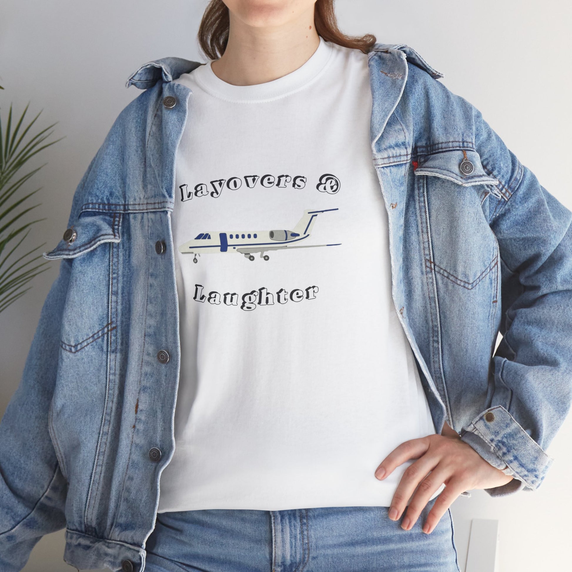 Layovers & Laughter. T-shirt. aviation. pilots. travel. shirt.