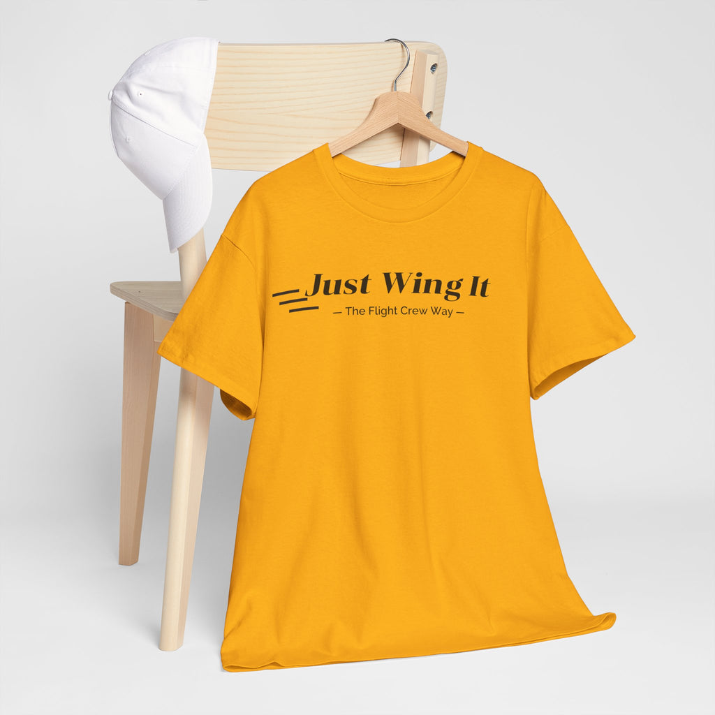 JUST WING IT. FLIGHT CREW. T-SHIRT. AVIATION. PILOTS. PLANES. GRAPHIC TEE