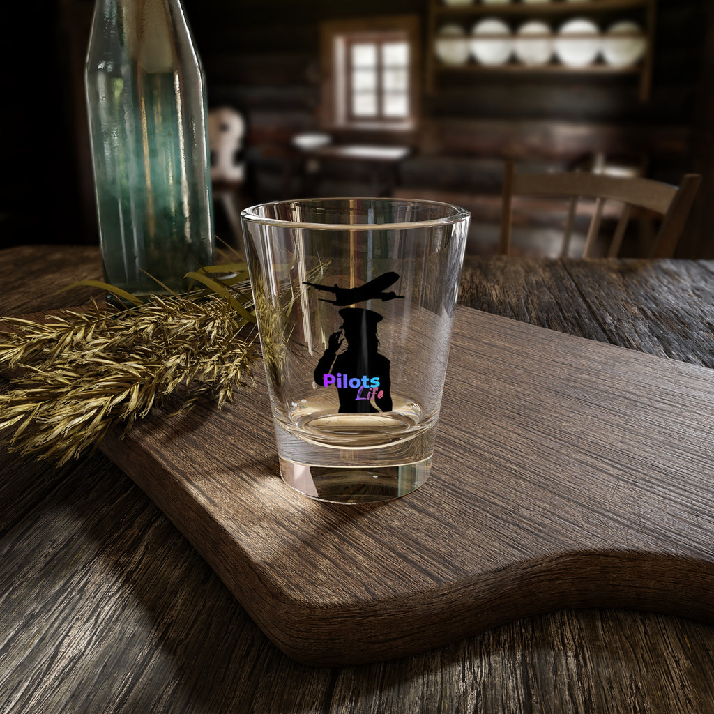 pilot life Shot Glass. pilots. aviation. planes. gifts 1.5oz
