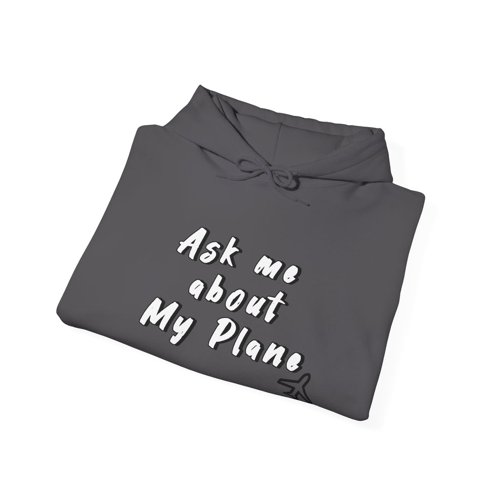 Hoodie For Pilots. Ask me about My Plane!. gift for pilots. aviation. aviation gifts. graphic design