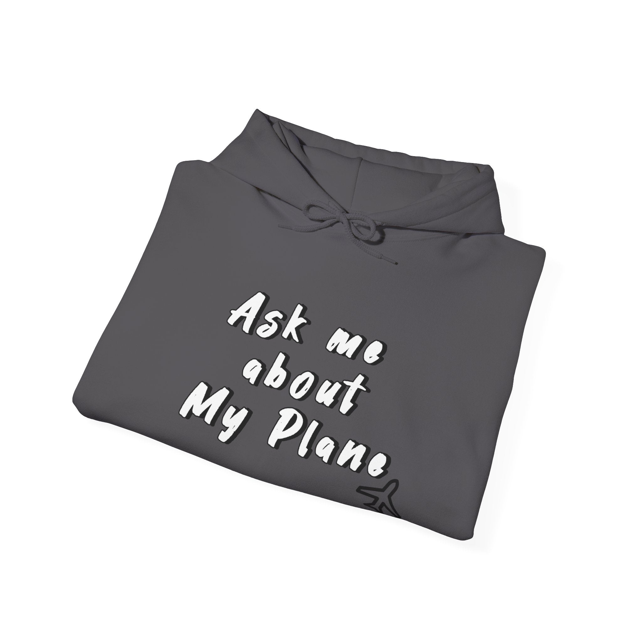Hoodie For Pilots. Ask me about My Plane!. gift for pilots. aviation. aviation gifts. graphic design
