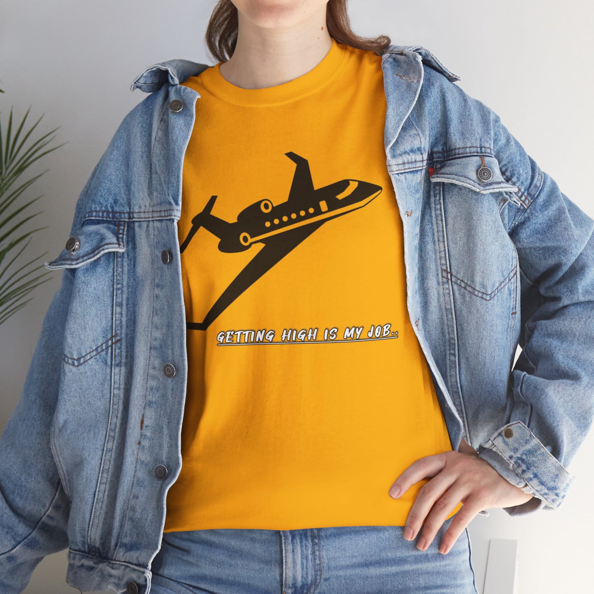 GETTING HIGH IS MY JOB. T-SHIRT. FUNNY. AVIATION. JOKES. PILOTS