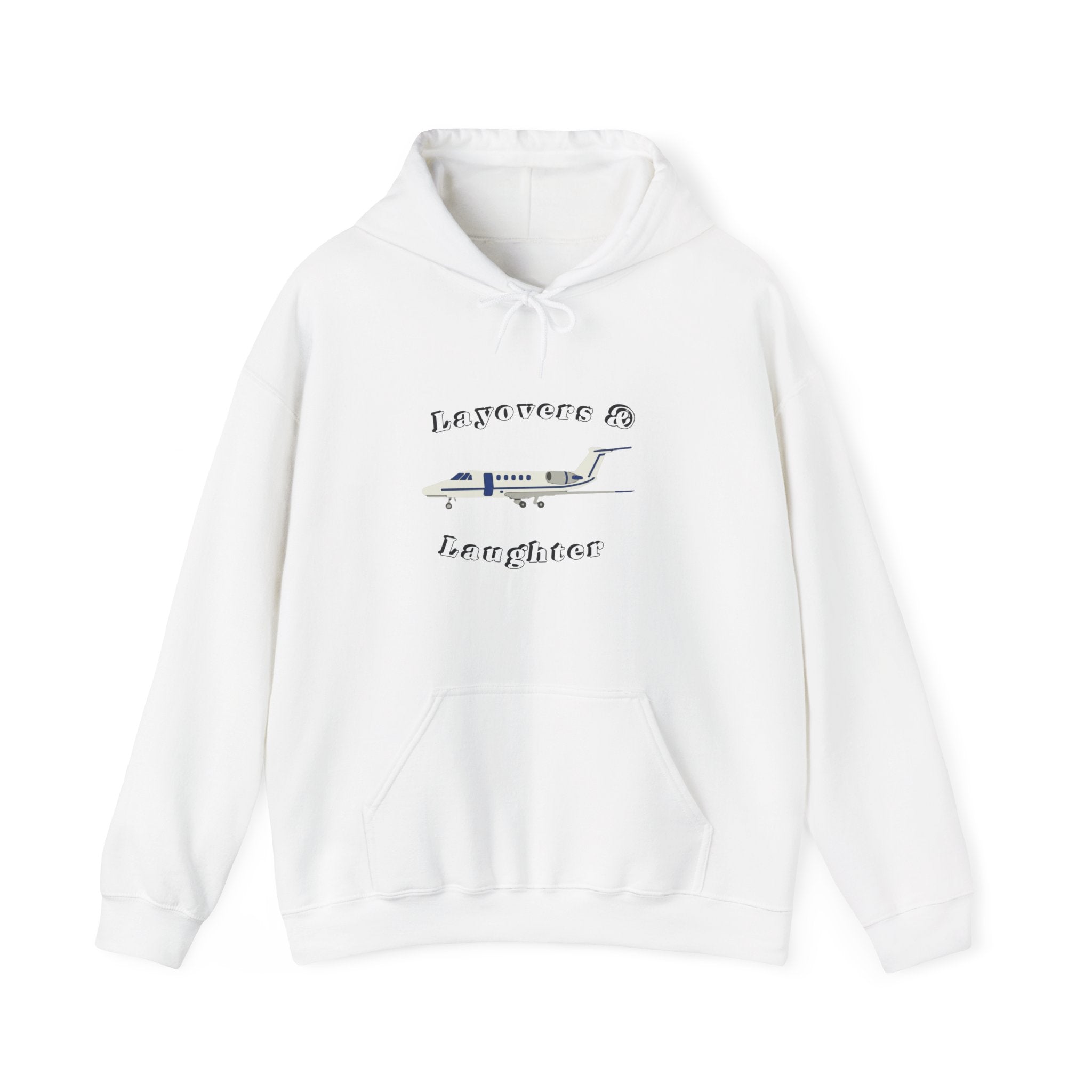 Hoodie for Pilots, layovers & laughter, gifts for pilots, travel, aviation gifts, aviation, planes