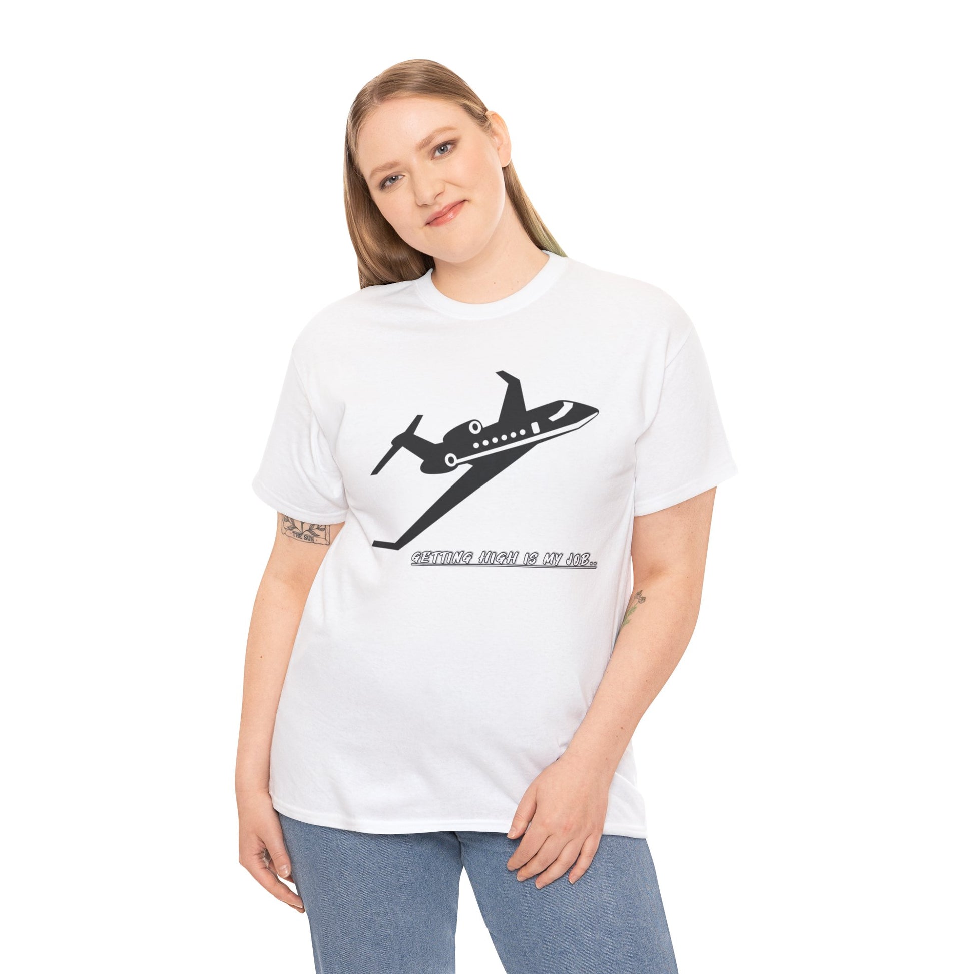 GETTING HIGH IS MY JOB. T-SHIRT. FUNNY. AVIATION. JOKES. PILOTS