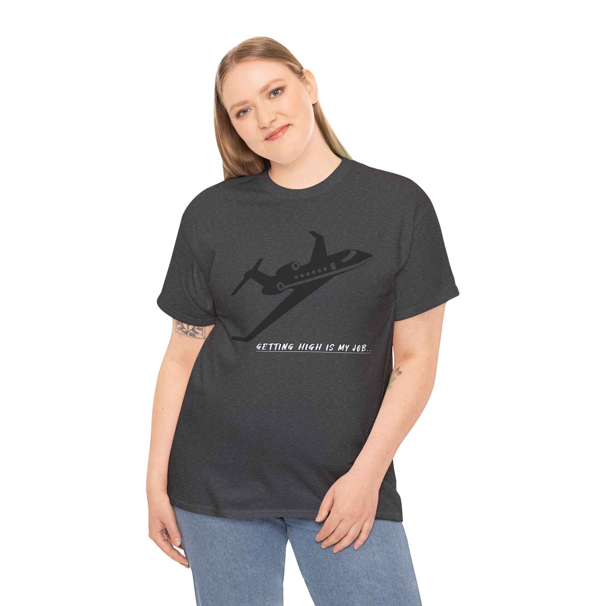 GETTING HIGH IS MY JOB. T-SHIRT. FUNNY. AVIATION. JOKES. PILOTS