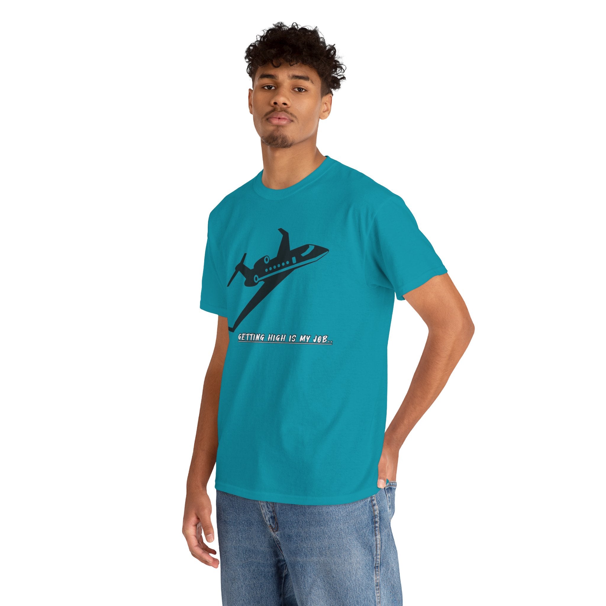 GETTING HIGH IS MY JOB. T-SHIRT. FUNNY. AVIATION. JOKES. PILOTS