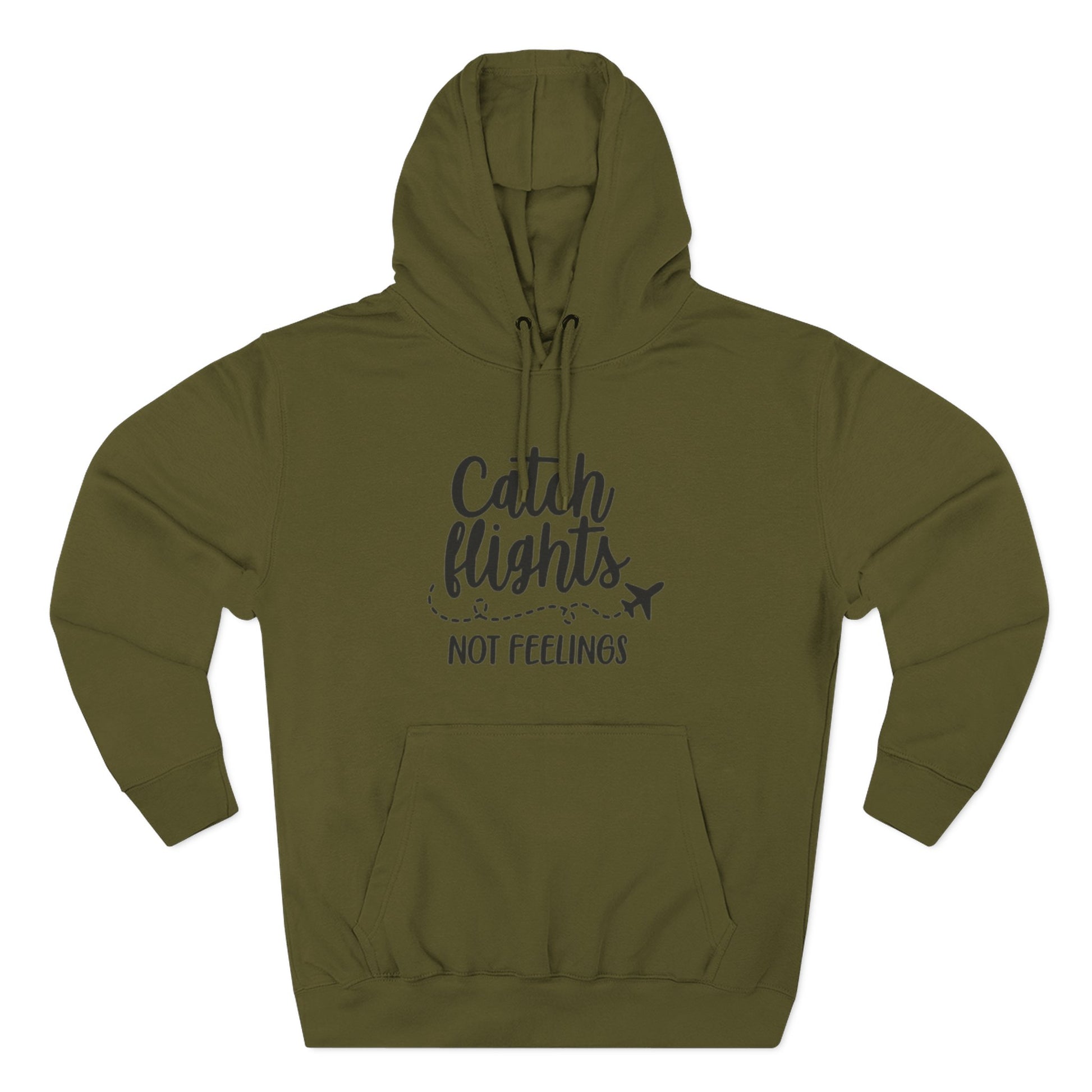 Catch Flights Not Feelings Hoodie | Travel Quote, Airplane Graphic