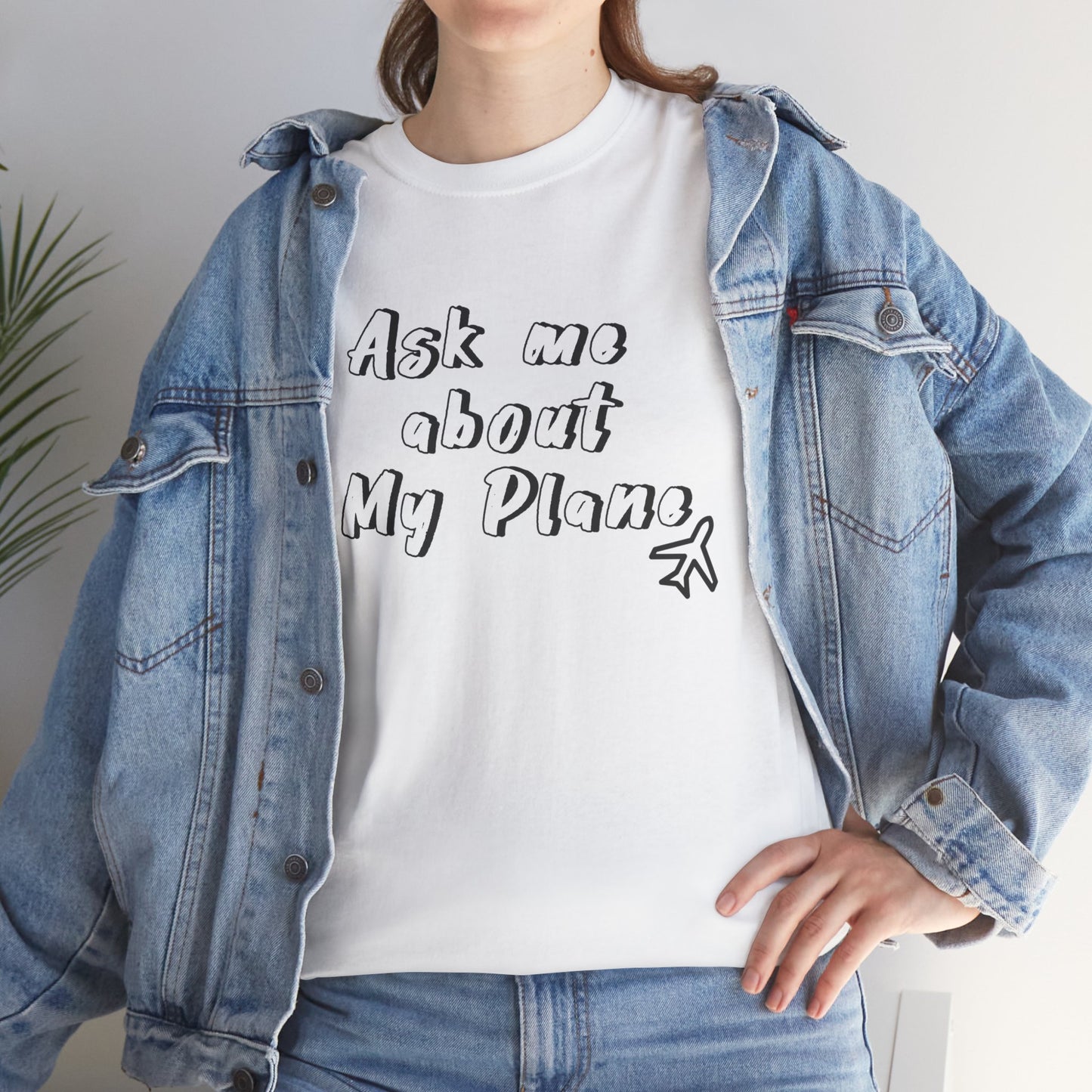 Ask me about my plane! T-shirt. aviation. pilots. travel. shirt.