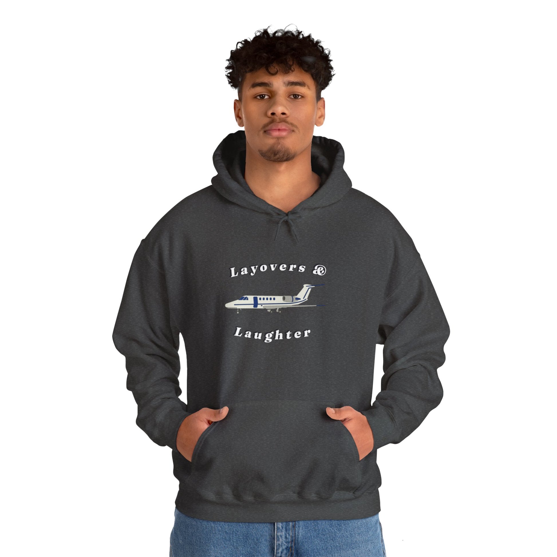 Hoodie for Pilots, layovers & laughter, gifts for pilots, travel, aviation gifts, aviation, planes