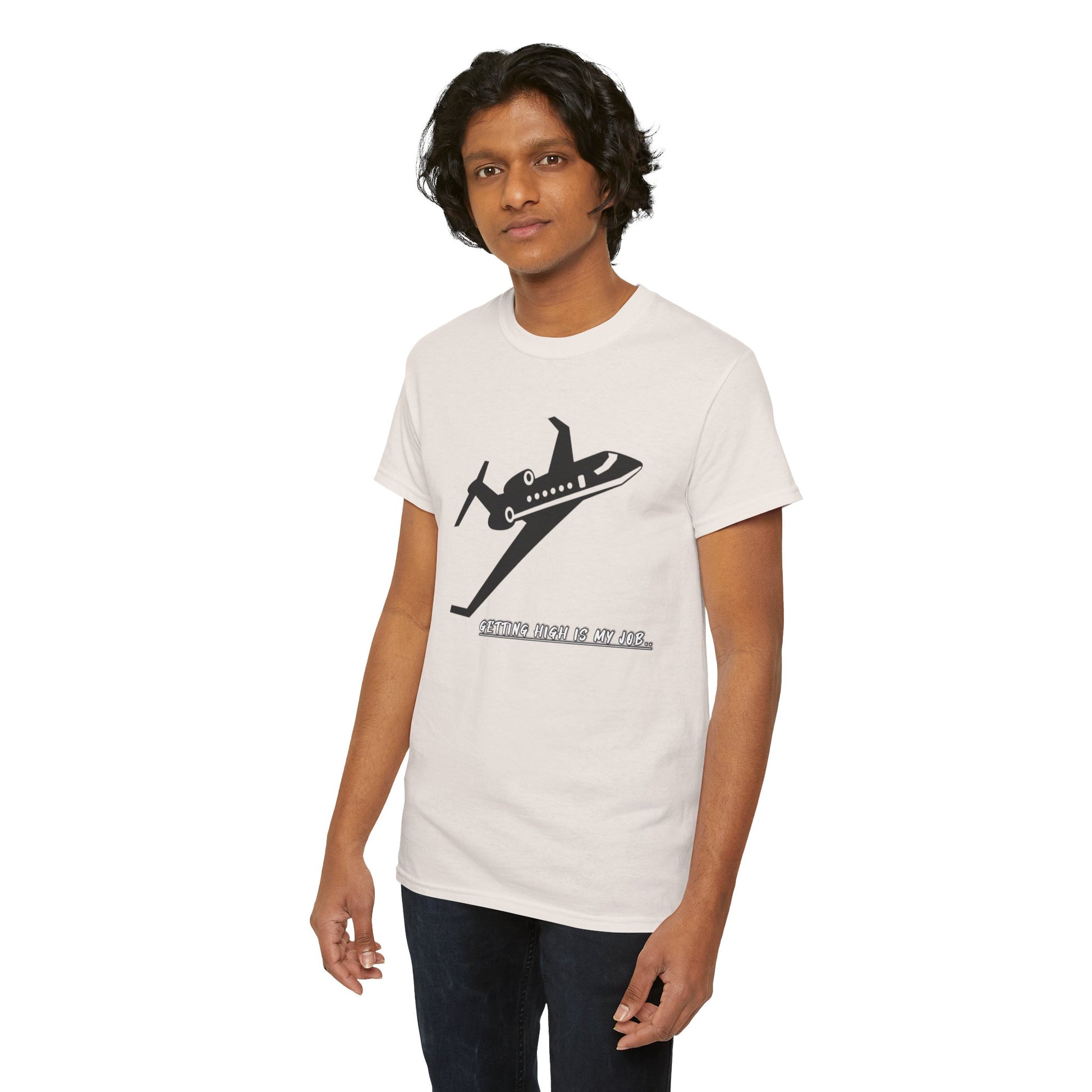 GETTING HIGH IS MY JOB. T-SHIRT. FUNNY. AVIATION. JOKES. PILOTS