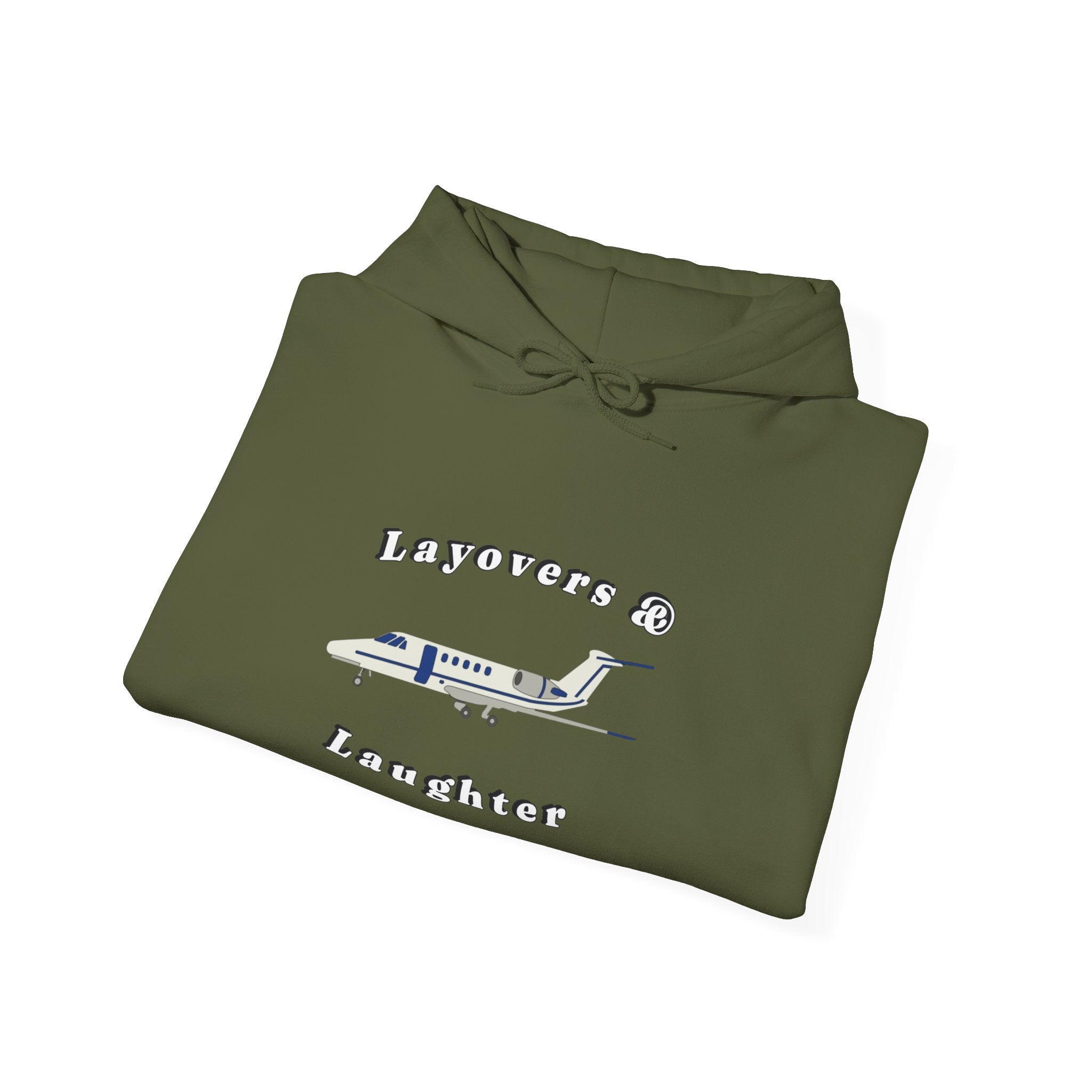 Hoodie for Pilots, layovers & laughter, gifts for pilots, travel, aviation gifts, aviation, planes